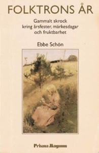 Folktrons år av Ebbe Schön